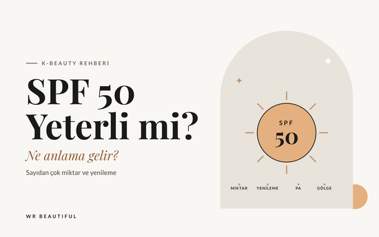 SPF 50 Ne Anlama Gelir? Yeterli mi?