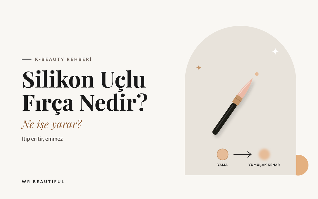 Silikon Uçlu Makyaj Fırçası Nedir? Ne İşe Yarar?