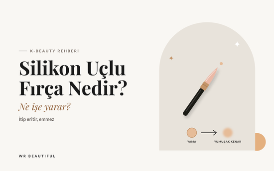 Silikon Uçlu Makyaj Fırçası Nedir? Ne İşe Yarar?