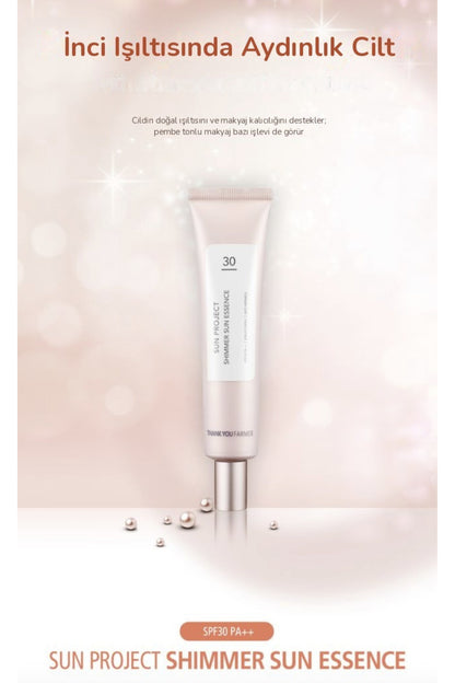 Sun Project Shimmer Sun Essence SPF30 PA++ 40ml - Aydınlatıcı Yüz ve Göz Güneş Kremi
